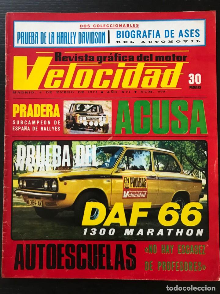 Cars and Motorcycles: VELOCIDAD N&ordm; 695 - DAF 66 PEUGEOT 504 DIESEL HARLEY FLH 1200 RALLYE COMPETICION NACIONAL SHADOW