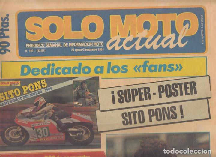Cars and Motorcycles: REVISTA SOLO MOTO ACTUAL N&ordm; 444 A&Ntilde;O 1984.