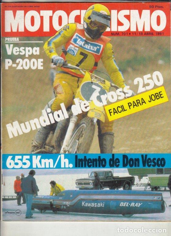 Coches y Motocicletas: REVISTA MOTOCICLISMO N&ordm; 701 A&Ntilde;O 1981. PRUEBA: VESPA P 200E. LAVERDA MONTJUICH.