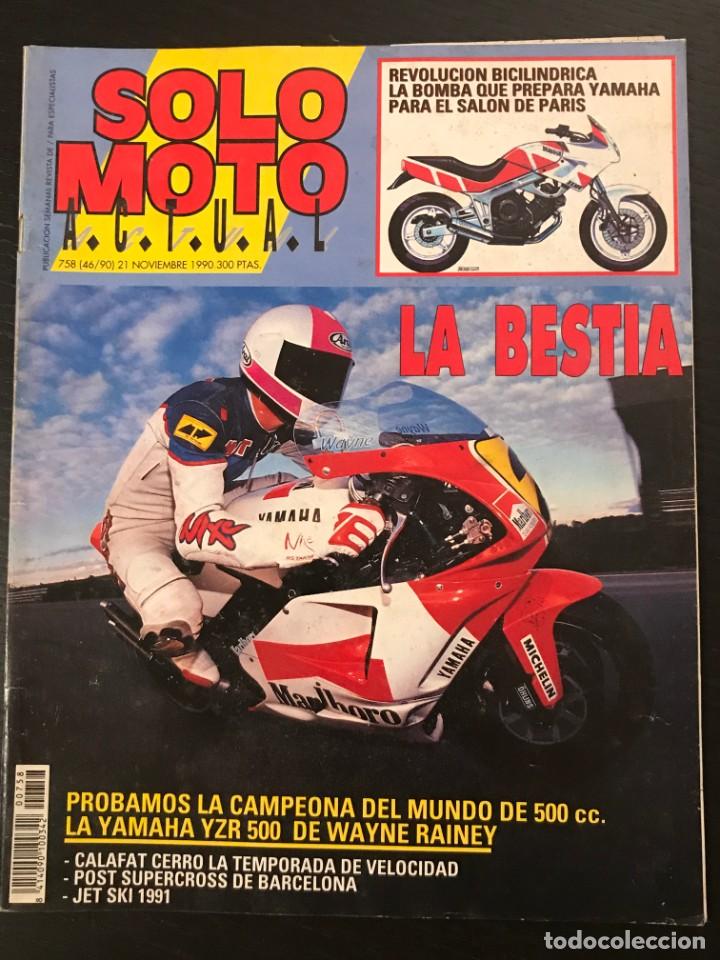 Cars and Motorcycles: SOLO MOTO ACTUAL N&ordm; 758 - YAMAHA YZR 500 RAINEY CALAFAT SUPERCROSS BARCELONA TRIAL MOTOCROSS