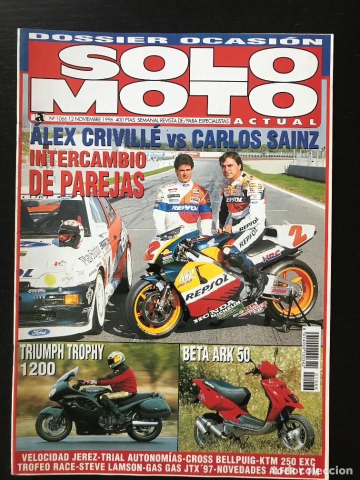 Automobili e Motociclette: SOLO MOTO N&ordm; 1066 - TRIUMPH TROPHY 1200 BETA ARK 50 CRIVILLE CARLOS SAINZ GAS GAS JTX 270 TRIAL