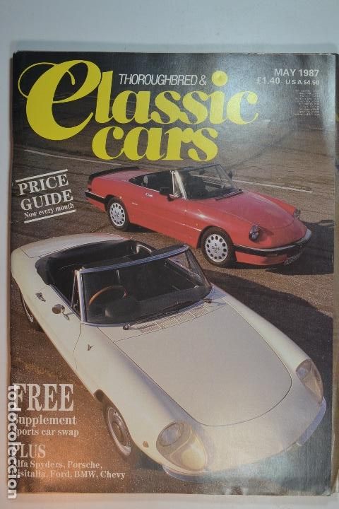 Coches y Motocicletas: 1987 REVISTA THOROUGHBRED & CLASSIC CARS - ALFA SPIDERS , PORSCHE , BMW , CHEVY