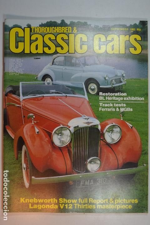 Automobili e Motociclette: 1982 REVISTA THOROUGHBRED & CLASSIC CARS - FERRARIS & MGBs ROAD TEST