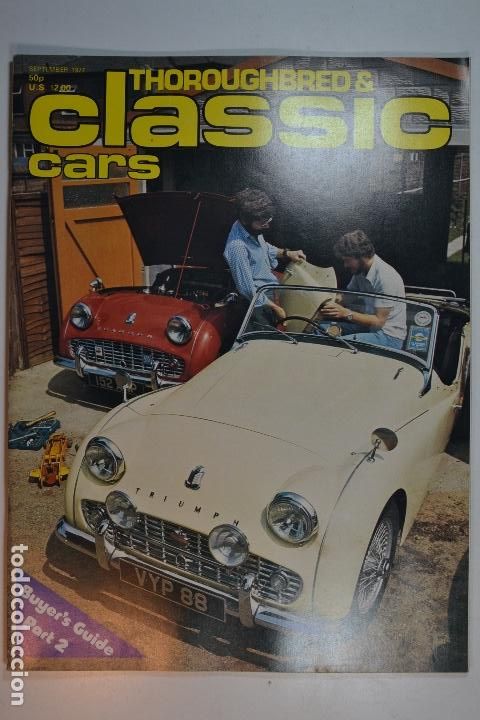 Automobili e Motociclette: 1977 REVISTA THOROUGHBRED & CLASSIC CARS -FIAT 132 - VOLVO 245 - FRAZER NASH SEABRING