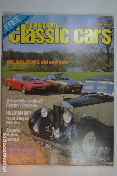 Coches y Motocicletas: 1982 REVISTA THOROUGHBRED & CLASSIC CARS - ZAGATO ASTON ROAD TEST - FERRARI - PORSCHE - HILLMAN IMP