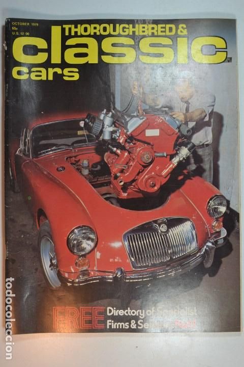 Automobili e Motociclette: 1979 REVISTA THOROUGHBRED & CLASSIC CARS - JOWETT R4 - DE TOMASO MAGUSTA . MERCEDES 450 SL ROAD TEST