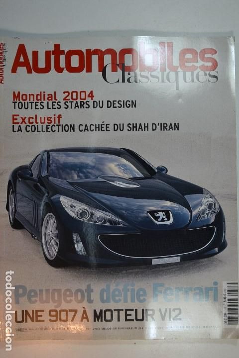 Coches y Motocicletas: 2004 REVISTA AUTOMOBILES CLASSIQUES - FERRARI F430 - PEUGEOT 907