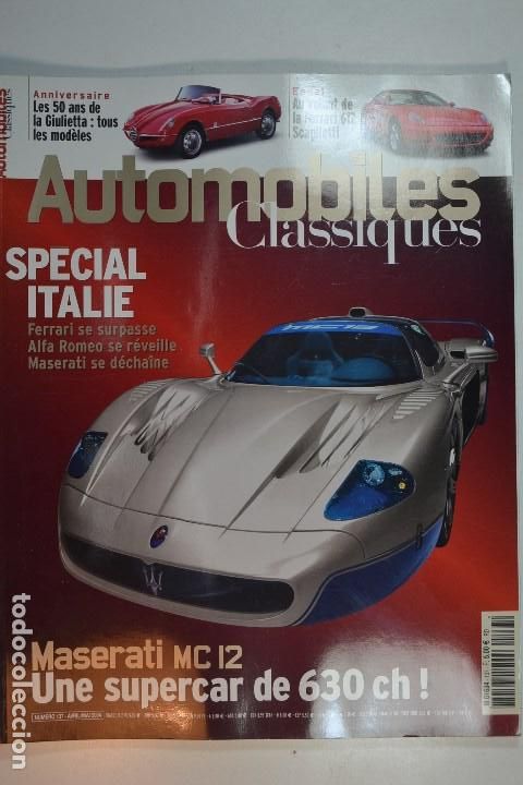 Automobili e Motociclette: 2004 REVISTA AUTOMOBILES CLASSIQUES - MASERATI MC 12 - MASERATI QUATTROPORTE