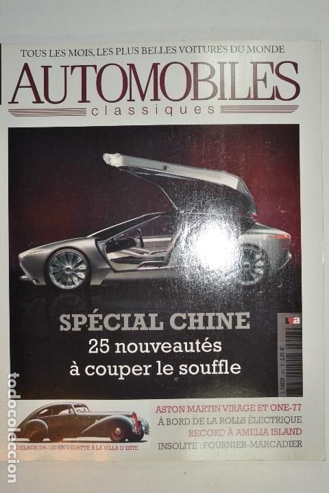 Automobili e Motociclette: 1911 REVISTA AUTOMOBILES CLASSIQUES - ASTON MARTIN ONE - DELAGE D8-120 - SPECIAL CHINE