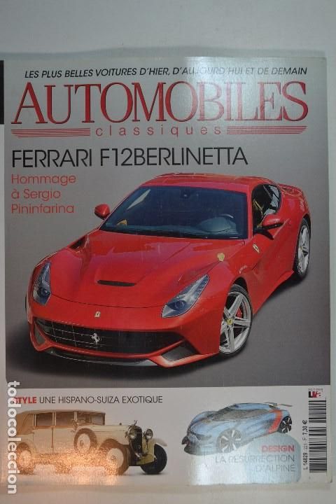 Cars and Motorcycles: 2011 REVISTA AUTOMOBILES CLASSIQUES - FERRARI F12 BERLINETTA - BMW M6 CABRIOLET