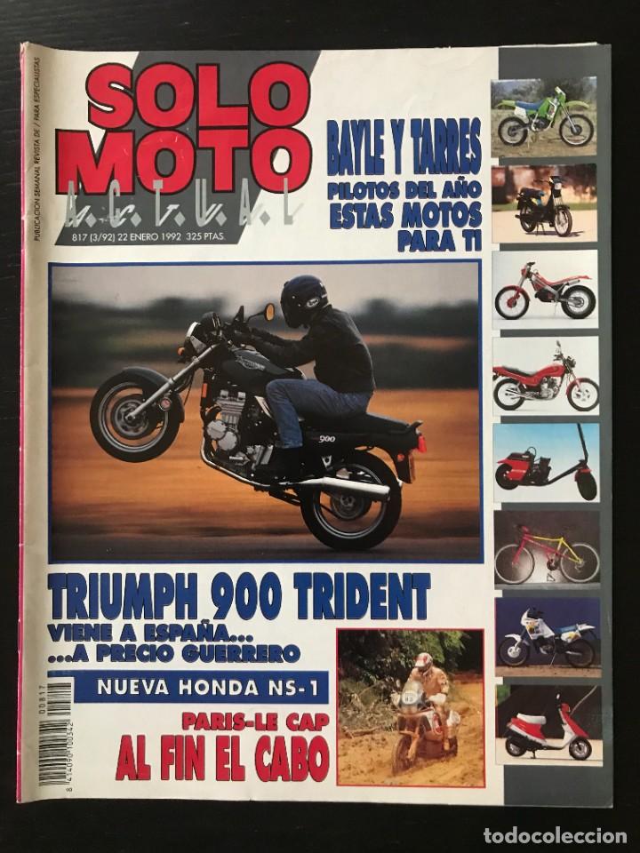 Autos und Motorr&auml;der: SOLO MOTO N&ordm; 817 - TRIUMPH TRIDENT 900 KTM 125 250 MX VIALI 125 RALLY PARIS LE CAP M.A. CASTILLA