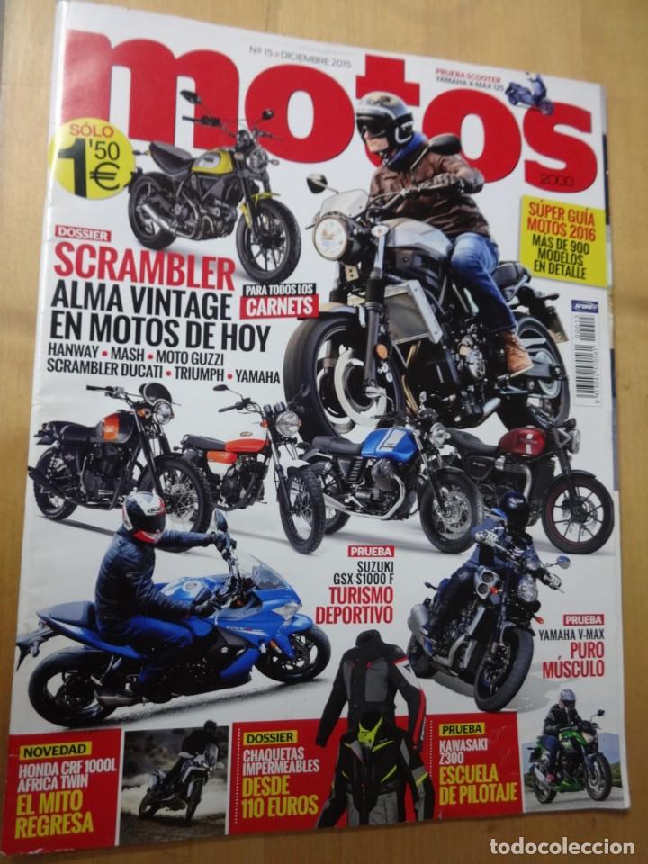Automobili e Motociclette: Revista Motos 15. GSX S1000 F.V-MAX. Chaquetas impermeables. Z300. CRF 1000 L Africa Twin