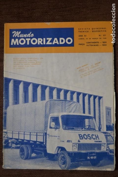 Automobili e Motociclette: 1968 N&ordm; 251 REVISTA MUNDO MOTORIZADO - ROAD TEST FORD ESCORT - CAMIONES HANOMAG
