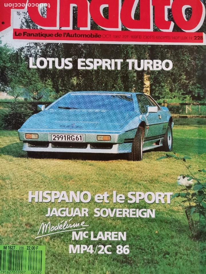 Coches y Motocicletas: 1987 REVISTA FANAUTO - JAGUAR SOVEREIGH - MC LAREN MP4/2C - LOTUS ESPRIT TURBO