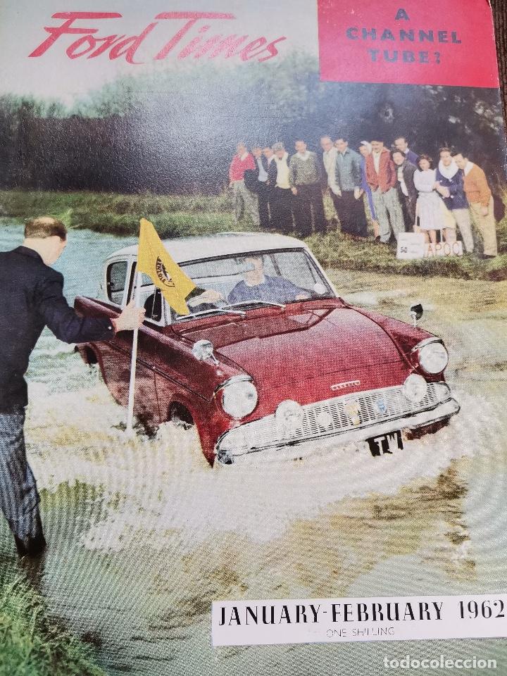 Autos und Motorr&auml;der: ENERO-FEBRERO 1962 REVISTA FORD TIMES