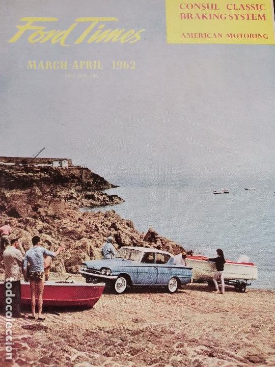 Autos und Motorr&auml;der: MARZO-ABRIL 1962 REVISTA FORD TIMES
