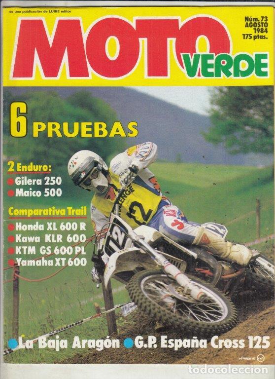 Voitures et Motocyclettes: REVISTA MOTOR VERDE N&ordm; 73 A&Ntilde;O 1984. PRU: MAICO 500 ENDURO. GILERA HX 250 ENDURO. COMP: HONDA XL 600R