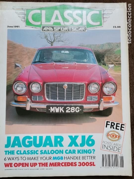Coches y Motocicletas: 1991 REVISTA CLASSIC AND SPORTSCAR - JAGUAR XJ6 - MERCEDES 300 SL - MGB