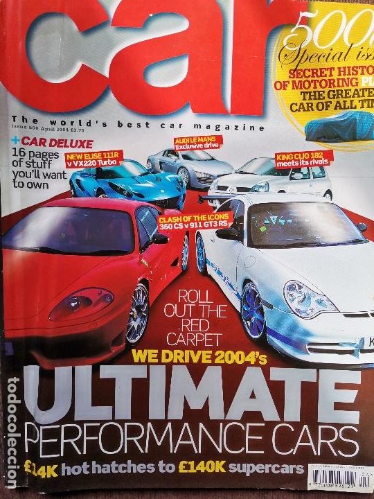 Coches y Motocicletas: 2004 REVISTA CAR - AUDI LE MANS - PORSCHE 911 GT3 - FERRARI 360 GS - LOTUS ELISE 111R - BMW M6