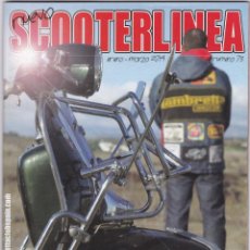 Coches y Motocicletas: SCOOTERLINEA - REVISTA DEL CLUB LAMBRETTA DE ESPAÑA - Nº 73 - ENE - MAR 2014. Lote 246529665