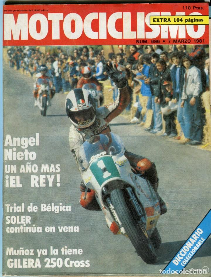 Autos und Motorr&auml;der: MOTOCICLISMO NUMERO 696 7 DE MARZO DE 1981 - ANGEL NIETO EL REY - TRIAL DE BELGICA - EXTRA