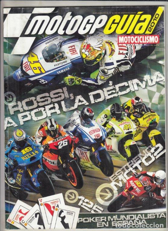 Voitures et Motocyclettes: SUPLEMENTO REVISTA MOTOCICLISMO N&ordm; 2198 GUIA MOTO GP 2010.