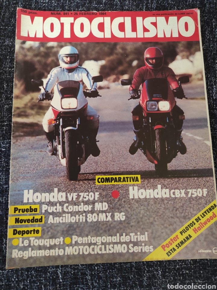 Carros e motociclos: MOTOCICLISMO N&ordm; 841 A&Ntilde;O 1984. PRU: POCH CONDOR MD. COMP: HONDA VF 750 F Y HONDA CBX 750 F.