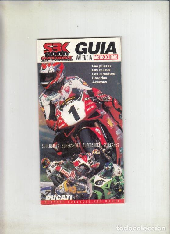 Cars and Motorcycles: GUIA SUPERBIKE VALENCIA A&Ntilde;O 2000. MOTOCICLISMO.
