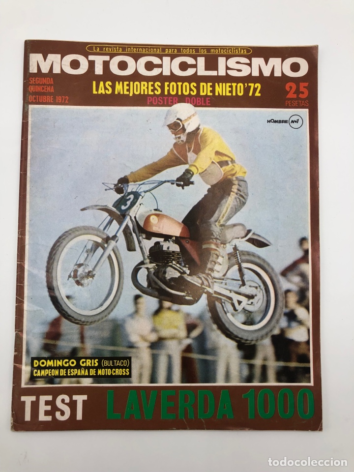Voitures et Motocyclettes: REVISTA MOTOCICLISMO SEGUNDA QUINCENA OCTUBRE 1972 P&Oacute;STER MEJORES FOTOS ANGEL NIETO VER SUMARIO