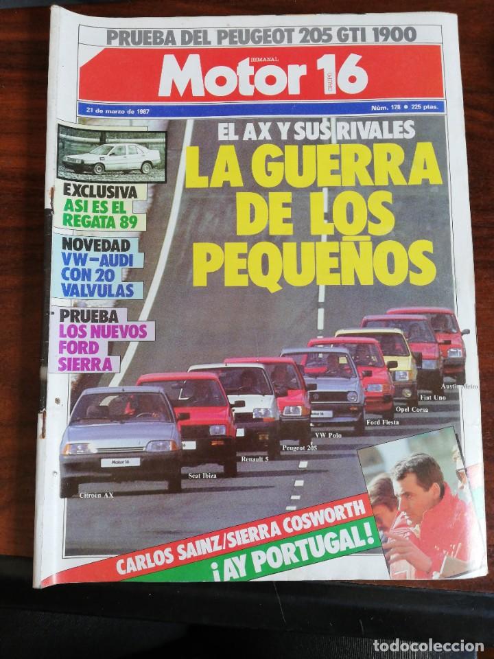 Coches y Motocicletas: MOTOR 16 N&ordm; 178 - MARZO 1987 -. PRUEBA PEUGEOT 205 GTI. PRUEBA NUEVOS FORD SIERRA