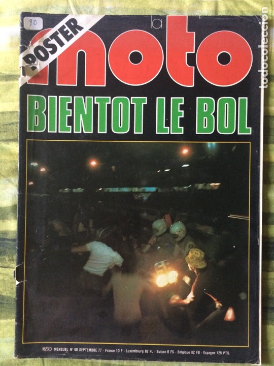 Coches y Motocicletas: Revistas La Moto francesas, año 1975 y 1977, tamaño: 34x24 cm. Números 72 - 78 y 90 - Foto 3 - 294046358