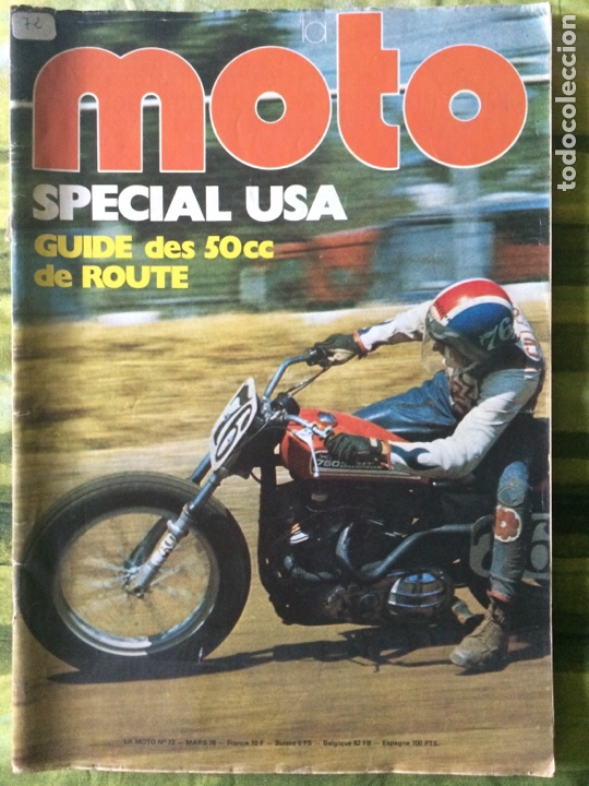 Carros e motociclos: Revistas La Moto francesas, a&ntilde;o 1975 y 1977, tama&ntilde;o: 34x24 cm. N&uacute;meros 72 - 78 y 90