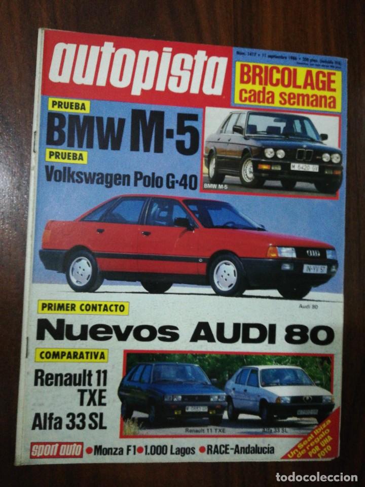 Carros e motociclos: AUTOPISTA N&ordm; 1417 - SEPTIEMBRE 1986 - BMW M5 / VW POLO G40 / RENAULT 11 TXE / ALFA 33 SL