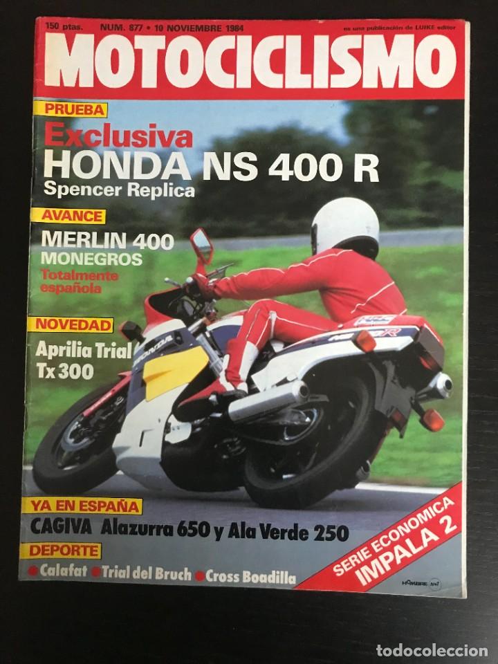 Voitures et Motocyclettes: MOTOCICLISMO N&ordm; 877 - HONDA NS 400 R CAGIVA APRILIA TRIAL KTM MONTESA IMPALA 2 CROSS TRIAL CALAFAT