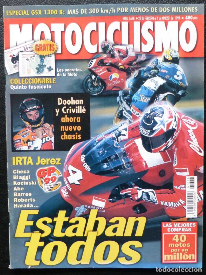 Voitures et Motocyclettes: REVISTA MOTOCICLISMO,A&Ntilde;O 1999,NUMERO 1618, Estaban todos
