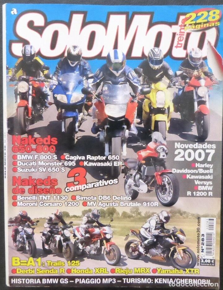 Coches y Motocicletas: REVISTA Solo Moto,NUMERO 283,Nakeds 650-800