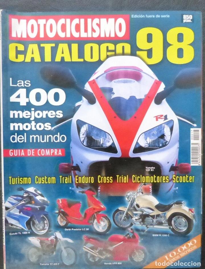 Voitures et Motocyclettes: REVISTA MOTOCICLISMO,A&Ntilde;O 1998,NUMERO 17, Catalogo 98, Edicion fuera de serie