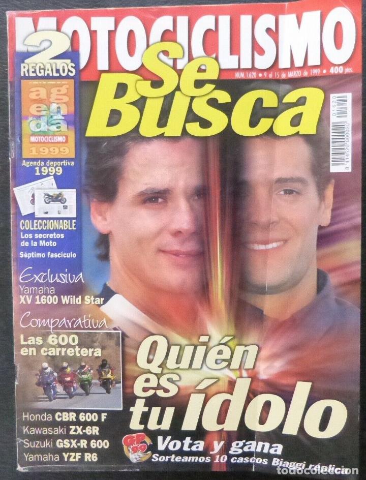 Voitures et Motocyclettes: REVISTA MOTOCICLISMO,A&Ntilde;O 1999,NUMERO 1620, Se busca quien es tu idolo.