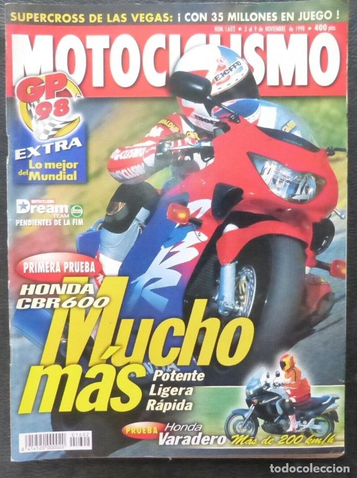 Autos und Motorr&auml;der: REVISTA MOTOCICLISMO,A&Ntilde;O 1998,NUMERO 1602,Honda CBR 600,mucho mas.