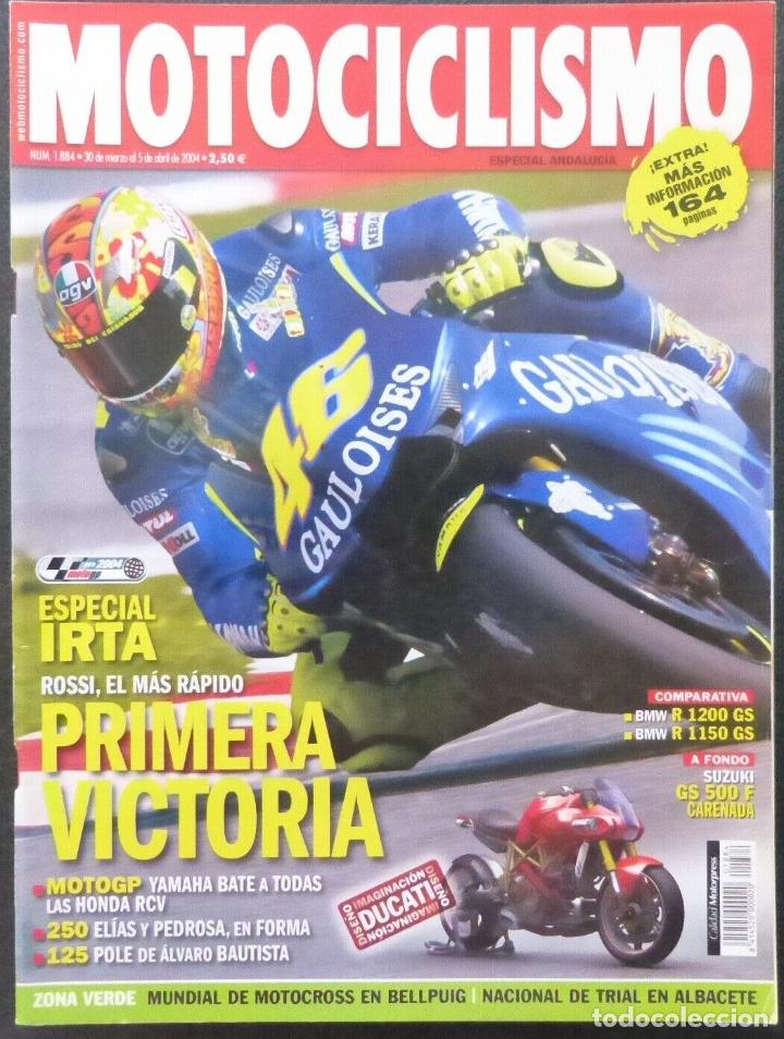 Autos und Motorr&auml;der: REVISTA MOTOCICLISMO,A&Ntilde;O 2004,NUMERO 1884,Especial IRTA,Rossi el mas rapido.