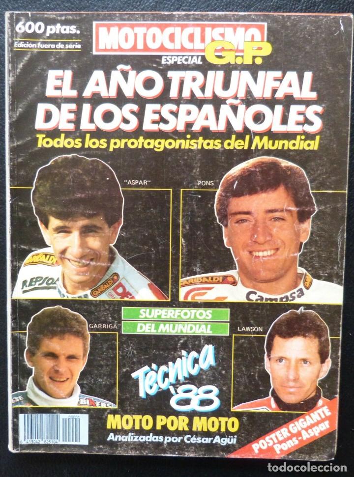 Autos und Motorr&auml;der: REVISTA MOTOCICLISMO,A&Ntilde;O 1988, Edicion fuera de serie,El a&ntilde;o triunfal...