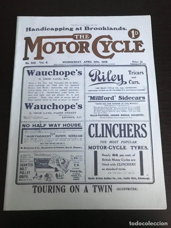 Autos und Motorr&auml;der: THE MOTOR CYCLE - N&ordm; 266 ABRIL 1908 - REVISTA FACSIMIL REPRODUCCION DE EPOCA - MOTO MOTOCICLISMO