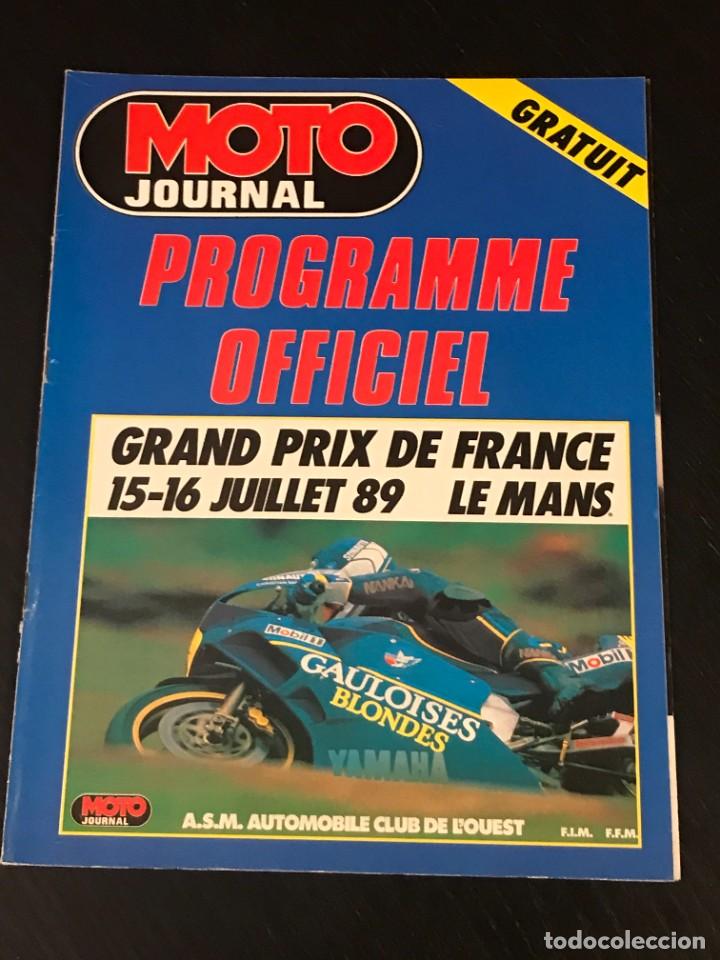 Autos und Motorr&auml;der: GRAN PREMIO DE FRANCIA LE MANS 1989 MOTO GP GRAND PRIX - MOTO JOURNAL PROGRMA OFICIAL