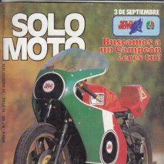 Coches y Motocicletas: REVISTA SOLO MOTO ACTUAL Nº 155 AÑO 1978. PRUEBA: LAVERDA 350.. Lote 313821978