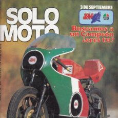 Coches y Motocicletas: REVISTA SOLO MOTO ACTUAL Nº 155 AÑO 1978. PRUEBA: LAVERDA 350.. Lote 313822358