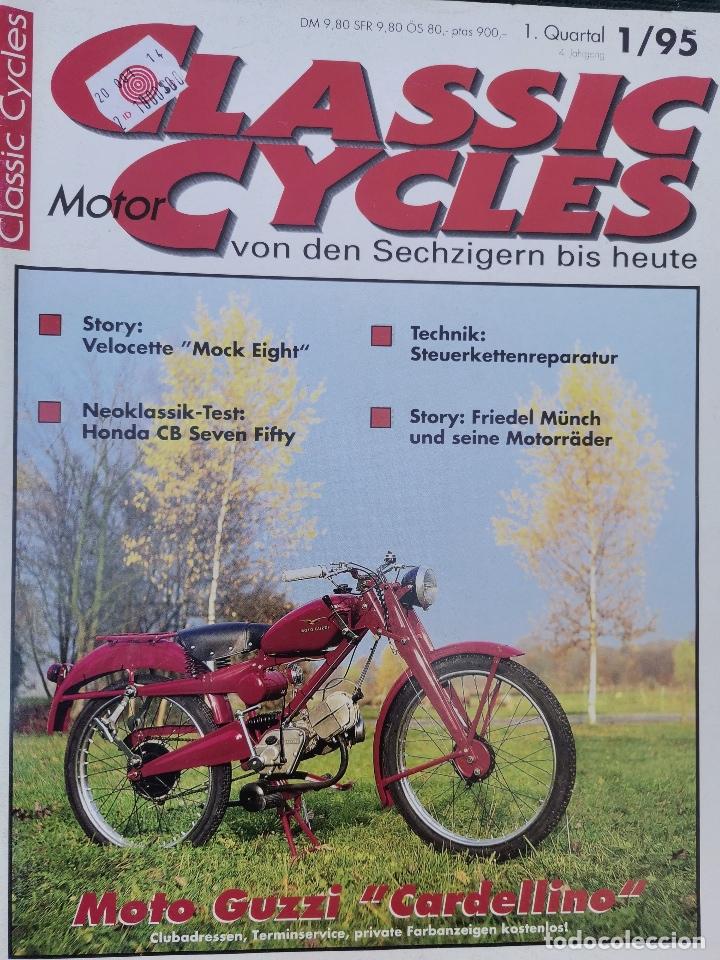Voitures et Motocyclettes: 1995 REVISTA MOTOR CYCLES CLASSIC - HONDA CB SEVEN FIFTY - STORY VELOCETTE MOCK EIGHT