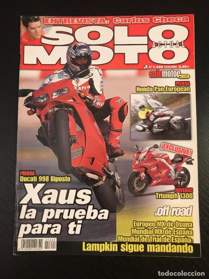 Coches y motocicletas: SOLO MOTO N&ordm; 1349 - DUCATI 998 BIPOSTO HONDA STX 1300 PAN EUROPEAN PEUGEOT ELYSTAR LOOXOR MOTO GP