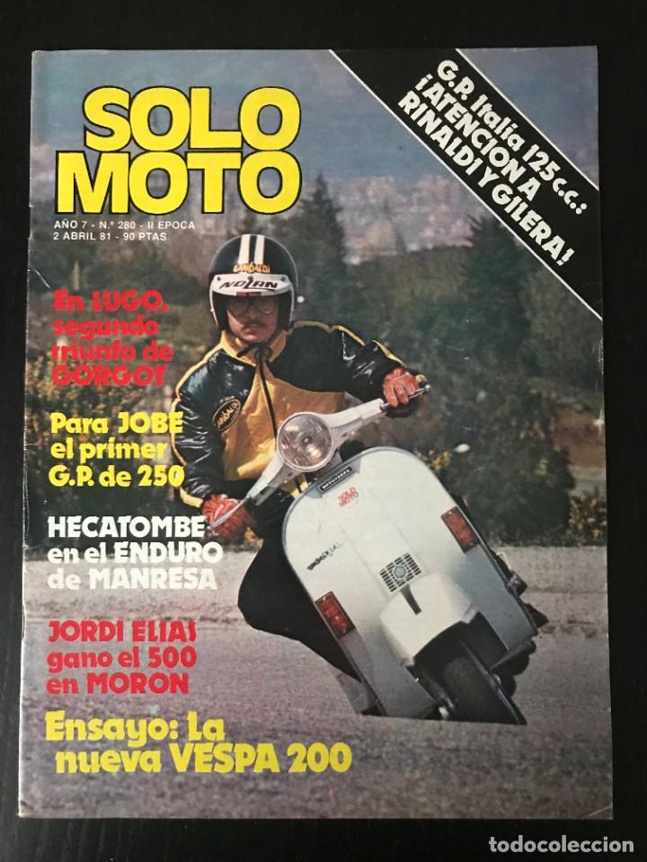 Coches y motocicletas: SOLO MOTO N&ordm; 280 - VESPA 200 DS DUCATI BRIO 48 SCOOTER VETMO 250 PIAGGIO MOTOCROSS TRIAL ENDURO
