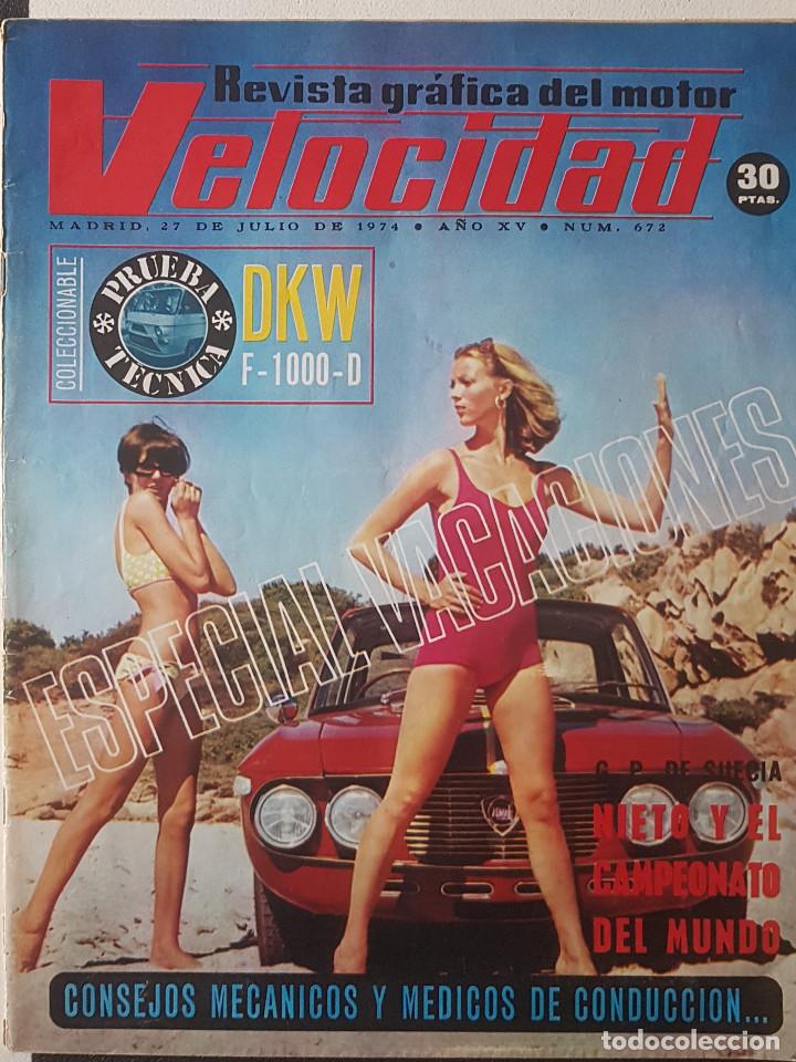 Cars and Motorcycles: REVISTA VELOCIDAD N&ordm; 672 A&Ntilde;O 1974- PRUEBA TECNICA DKW F1000D -L RENAULT 4