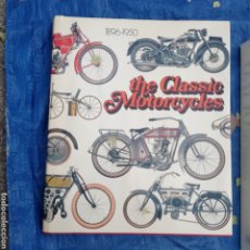 Coches y Motocicletas: THE CLASSIC MOTORCYCLES 1896-1950. Lote 322591433
